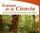 Semana de la Ciencia 2011: "Mejor con Bosques"