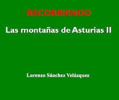 Presentación del libro Recorriendo las montañas de Asturias II